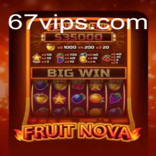 Descubra o Mundo de FruitNova: Um Jogo Inovador Promovido por 67VIP.COM