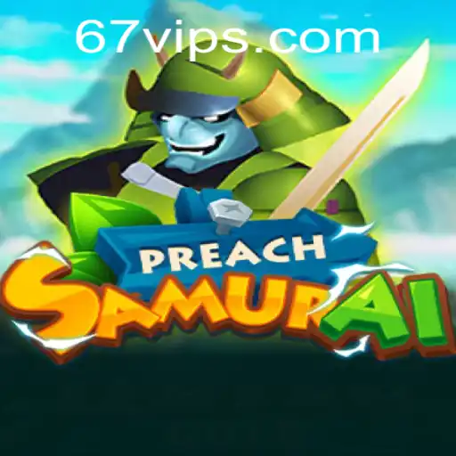 Explorando PreachSamurai: Um Mergulho no Mundo de 67VIP.COM